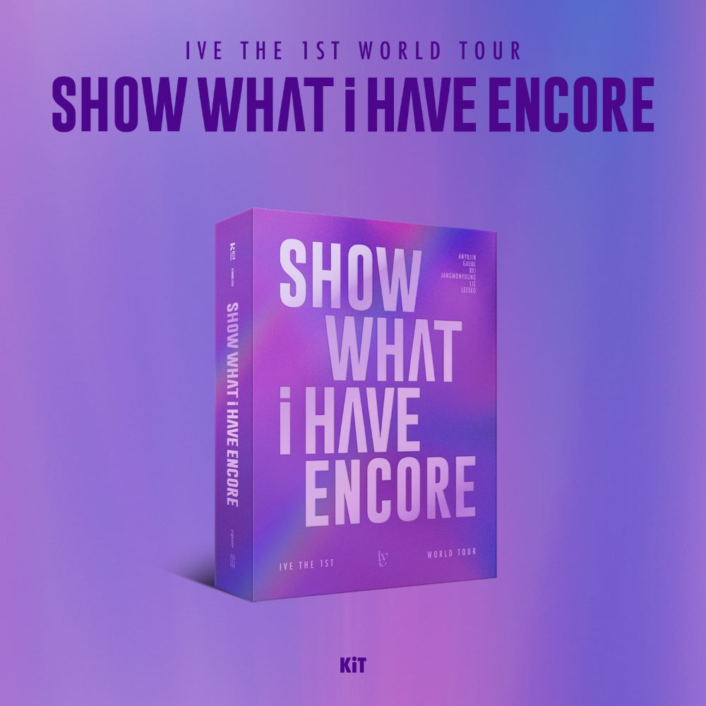 IVE - IVE THE 1ST WORLD TOUR [ SHOW WHAT I HAVE - ENCORE ] KiT VIDEO