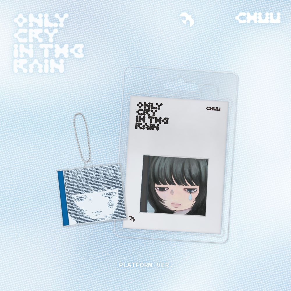 CHUU - Only cry in the rain (Platform ver.)