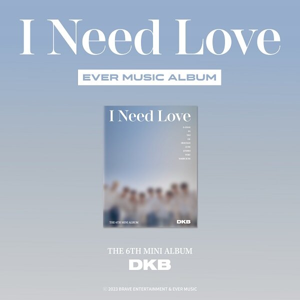 DKB - I Need Love (EVER MUSIC ALBUM ver.)