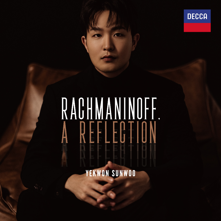 YEKWON SUNWOO - Rachmaninoff, A Reflection