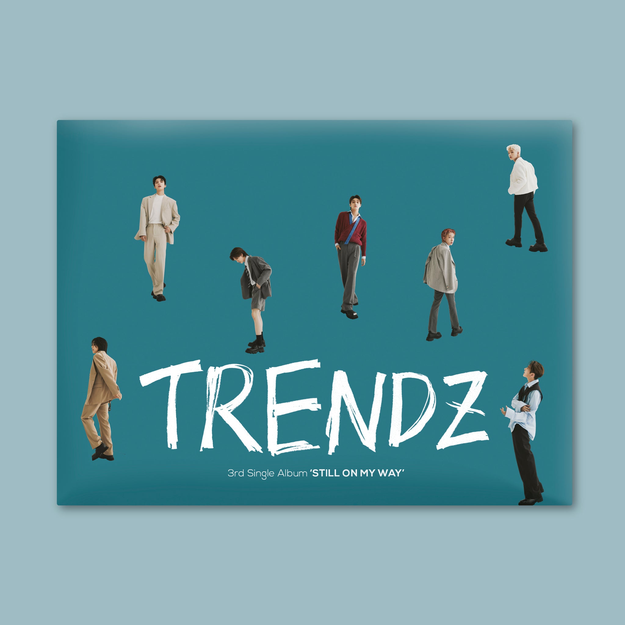 TRENDZ – Still On My Way
