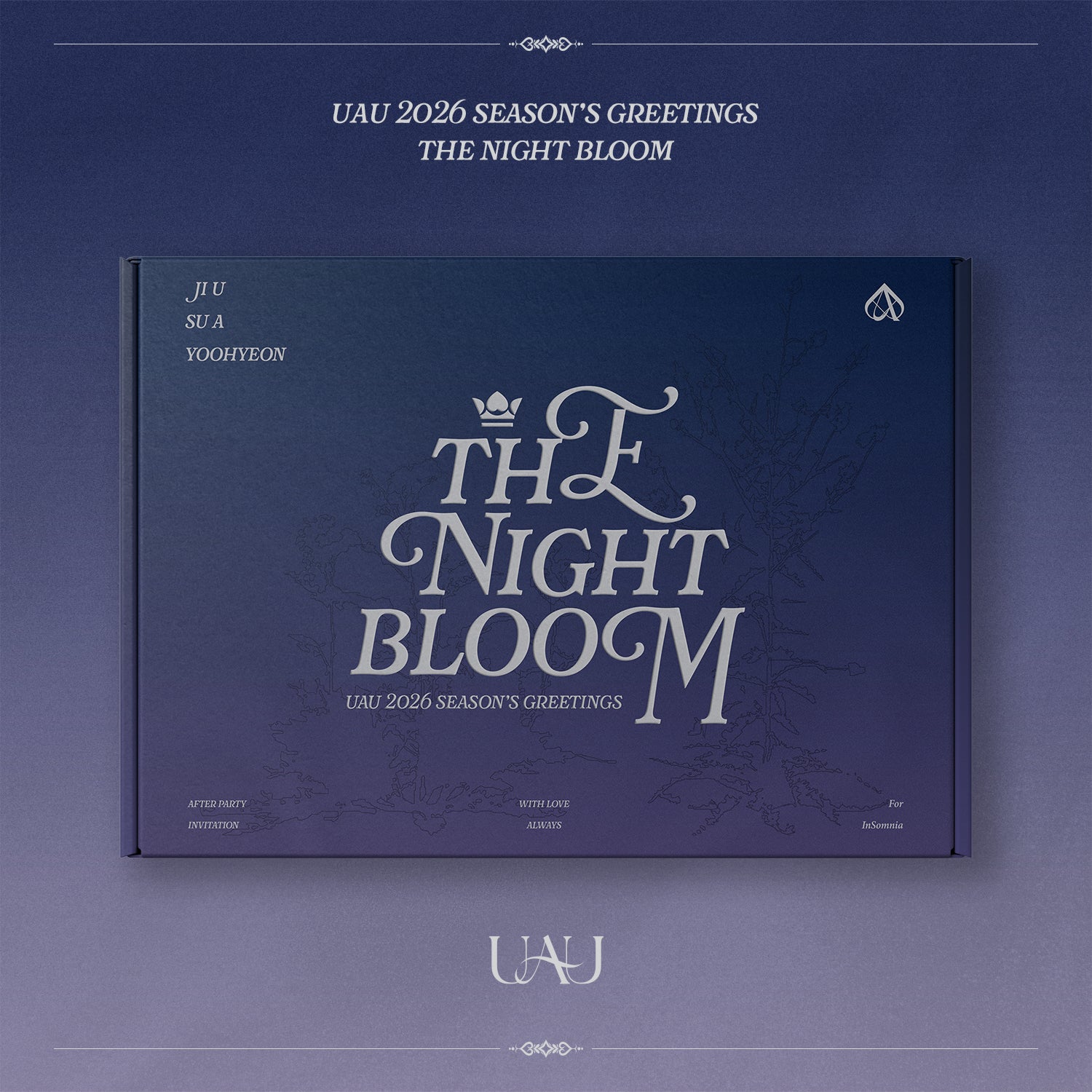 UAU - 2026 SEASON'S GREETINGS [THE NIGHT BLOOM]
