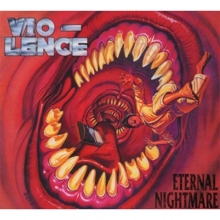 VIO-LENCE - Eternal Nightmare (2CD Remaster Edition)