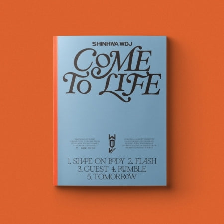 SHINHWA WDJ - Come To Life